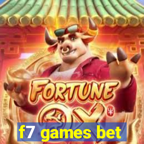 f7 games bet